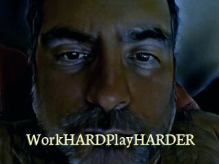 WorkHARDPlayHARDER