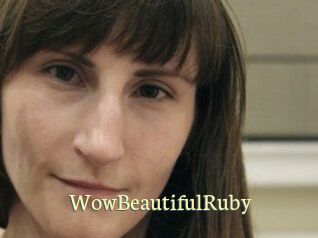 Wow_Beautiful_Ruby