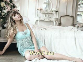 WowDana