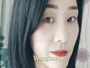 Wanghui