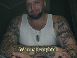 Wannabemybtch