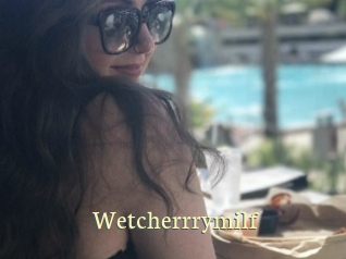 Wetcherrrymilf