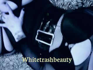Whitetrashbeauty
