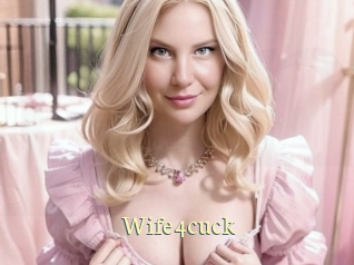 Wife4cuck