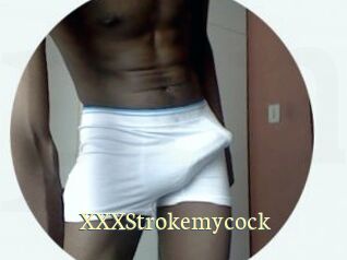 XXXStrokemycock