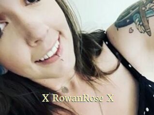 X_RowanRose_X