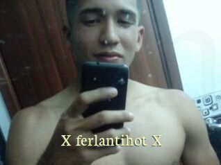 X_ferlantihot_X Porn str8