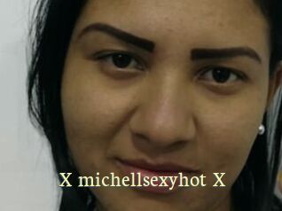 X_michellsexyhot_X