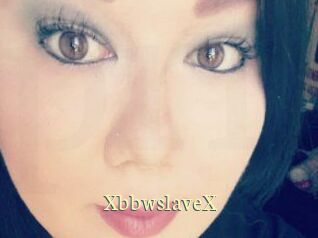 XbbwslaveX