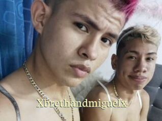 Xbrethandmiguelx