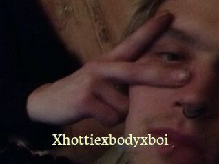 Xhottiexbodyxboi
