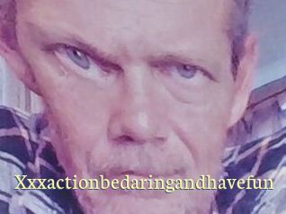Xxxactionbedaringandhavefun