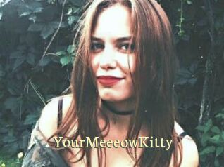 YourMeeeowKitty