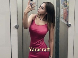 Yaracraft
