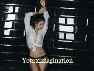 Yourximagination