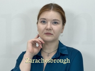 Zarachesbrough